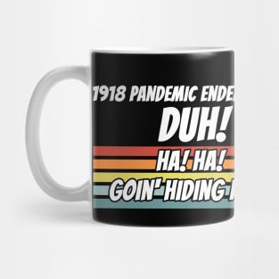 Vintage Bigfoot 1918 Pandemic Ended World War 2 Mug